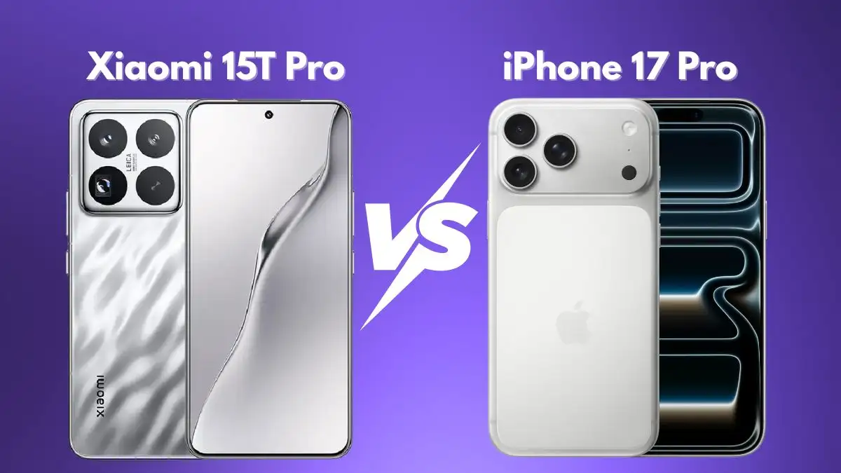 Xiaomi 15T Pro vs iPhone 17 Pro